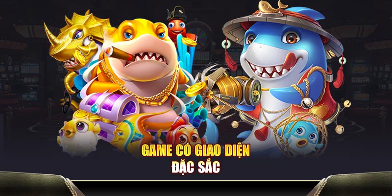 Game có giao diện đặc sắc