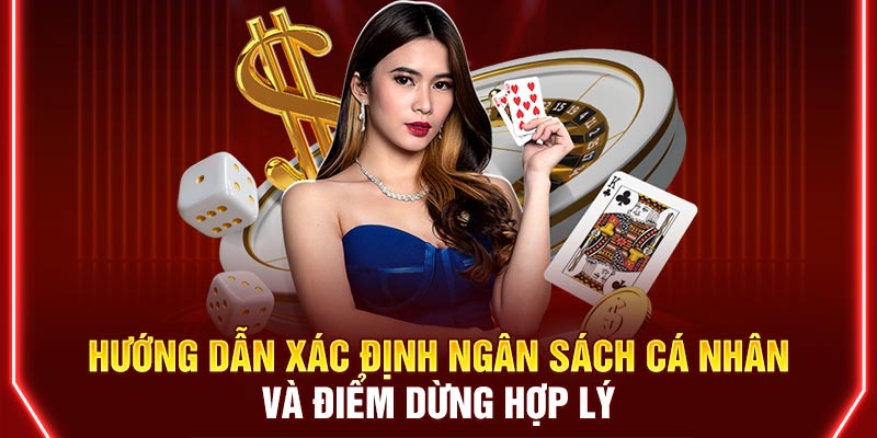 Hướng dẫn xác định ngân sách cá nhân và điểm dừng hợp lý