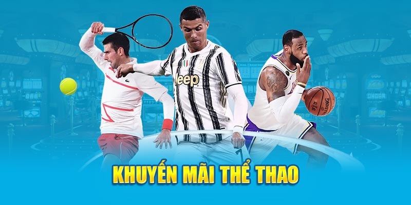 Ưu đãi thể thao tại 12BET